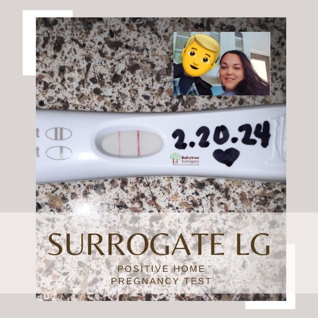surrogate lg got a positive home pregnancy test